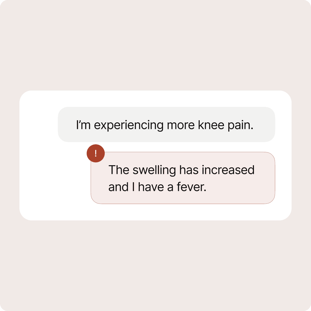 A patient reporting increased knee pain, swelling, and a fever flagged with an alert for care team review